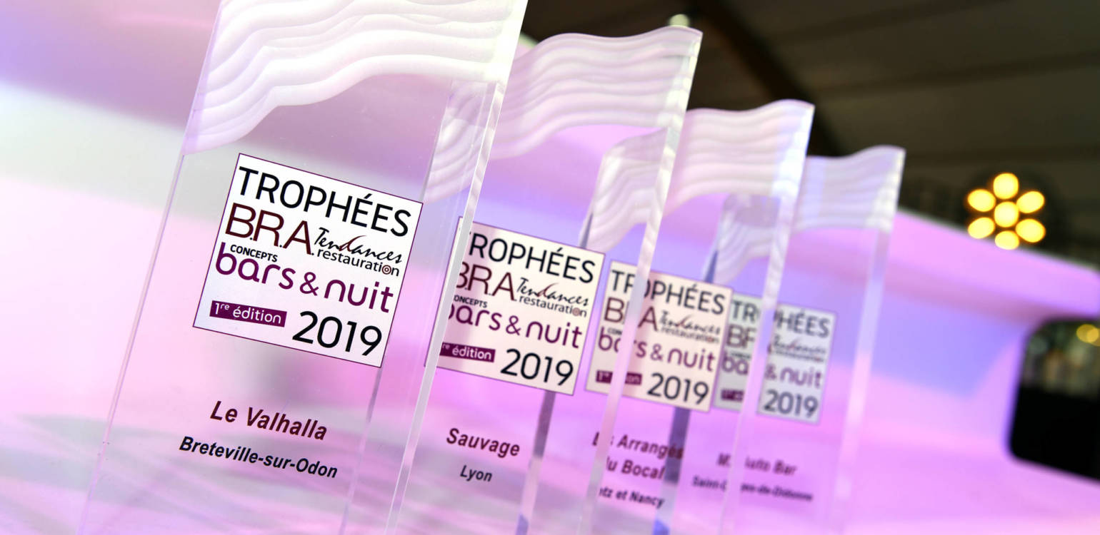 Trophées B.R.A Tendances Restauration, concept Bars & Nuits 2019